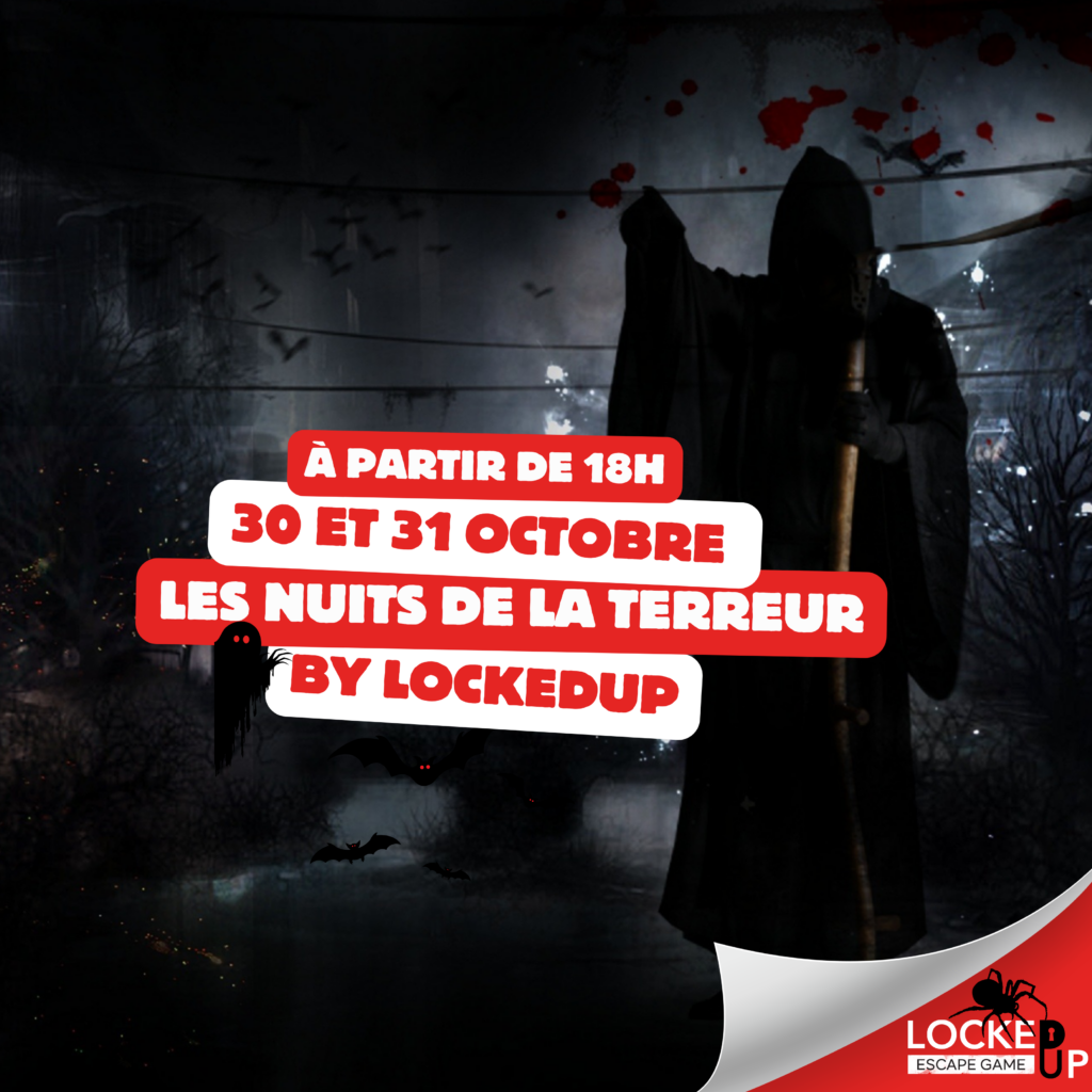 Les Nuits de la Terreur les 30 et 31 octobre chez LockedUp Carré Sénart